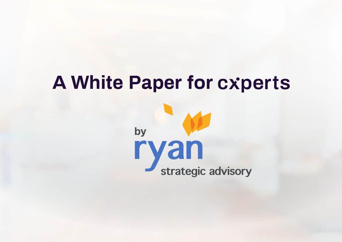 White Paper cxperts by Ryan strategic advisory image